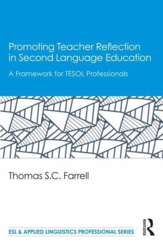ESL and Applied Linguistics Professional Ser.: Promoting Teacher ...
