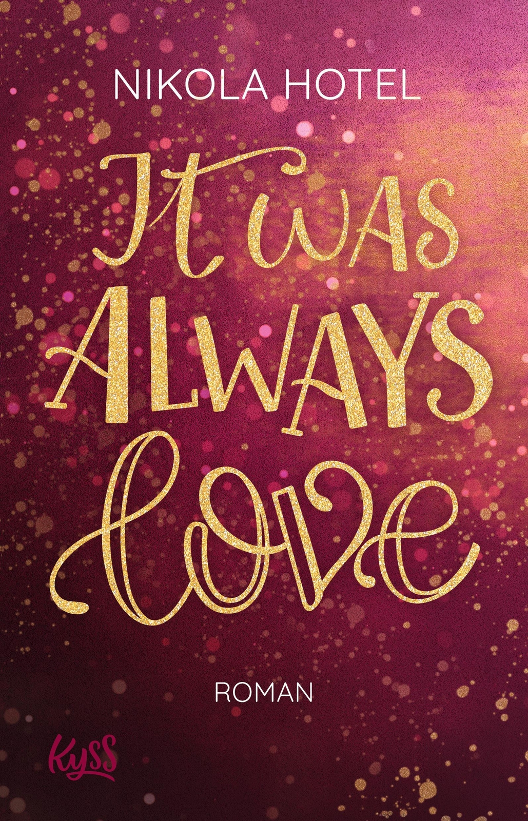 Thumbnail - Nikola Hotel / It Was Always Love / 9783499003158