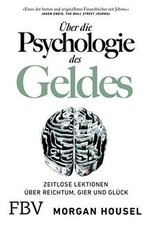 Über die Psychologie des Geldes: Zeitlose Le...