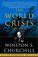 The World Crisis, 1911-1918 von Churchill, Winston | Buch | Zustand gut