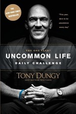 Tony Dungy The One Year Uncommon Life Daily Challenge (Paperback)
