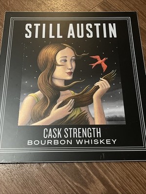Still Austin Cask Strength, Bourbon  Collectors, Graphic Advertisement, Double S
