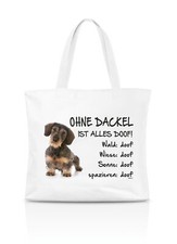 Einkaufstasche Ohne Dackel ist alles doof! Ra...