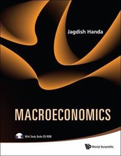 MACROECONOMICS (WITH STUDY GUIDE CD-ROM), Handa, Jagdish, Very Good Book