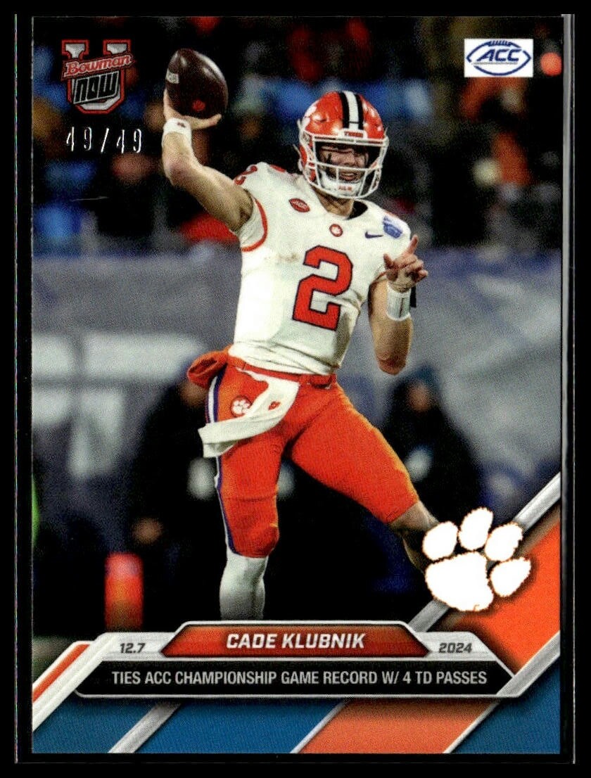 2024 Topps Bowman U Now 57 Cade Klubnik Clemson Tigers Ties TD Record Blue 49/49