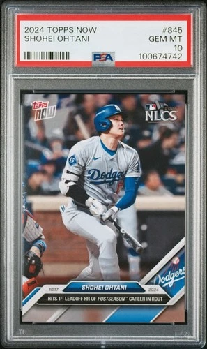 2024 TOPPS NOW #845 SHOHEI OHTANI PSA 10 MINT DODGERS SUPERSTAR MLB