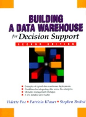 Building a Data Warehouse for Decision Support by Vidette Poe: Used
