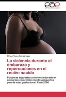 Miriam Yoana Correa Lopez | La Violencia Durante El Embarazo Y Repercuciones...