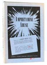 J. Robert Russo AMPHETAMINE ABUSE  1st Edition 1st Printing