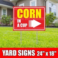 CORN IN A CUP Yard Sign with H-Stakes Mexican Street Food Grilled Elote