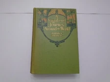 A Vagabond Journey Around the World by Harry A. Franck (1910, HC) 1st Edition