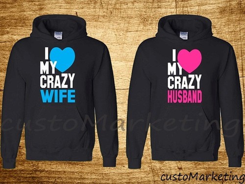 COUPLE HOODIE - I LOVE MY CRAZY WIFE & HUSBAND - couple hooded sweatshirt CIT - Picture 3 of 7