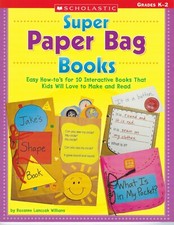 Super Paper Bag Books by Rozanne Lanczak Williams