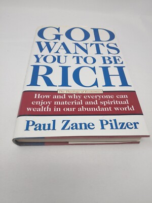 Vintage God Wants You To Be Rich Book The Theology of Economics Paul Zane Pilzer