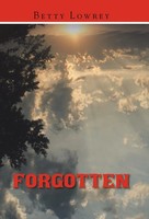 Forgotten | Betty Lowrey | Englisch | Buch | Gebunden | 2016 | Ean 9781512744163
