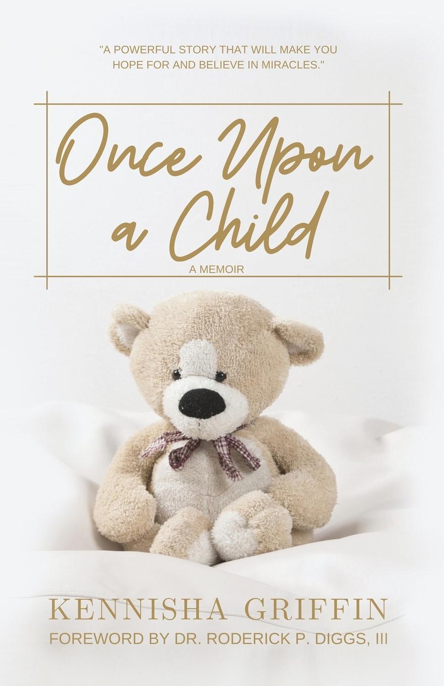 Thumbnail - Once Upon A Child | Kennisha Griffin | Finding Grace After A Pregnancy