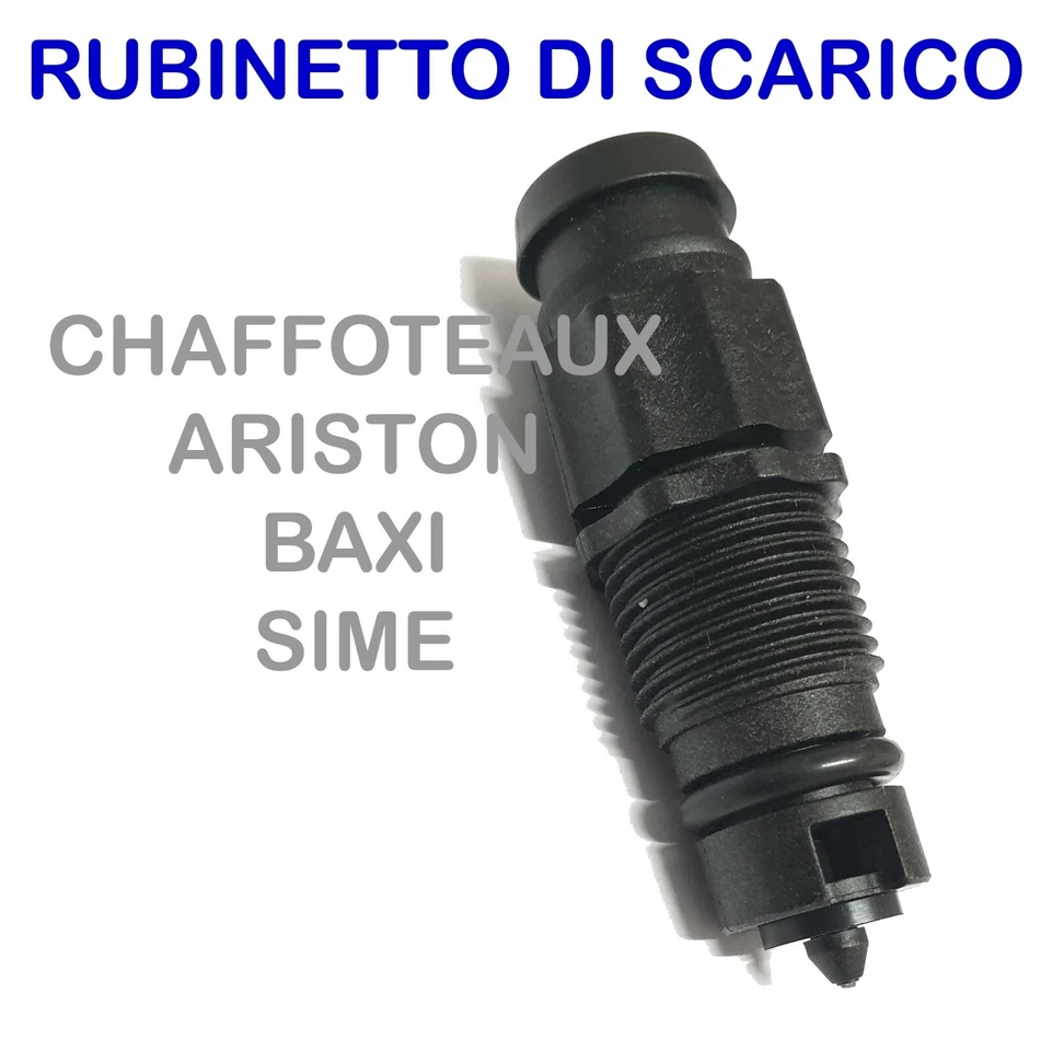 RUBINETTO DI SCARICO PER CALDAIE CHAFFOTEAUX - ARISTON - BAXI - SIME
