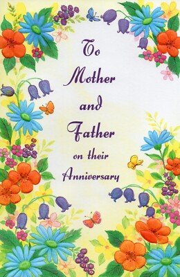 Nice ANNIVERSARY Card FOR MOTHER & FATHER, Embossed Love by Popular Greetings + 