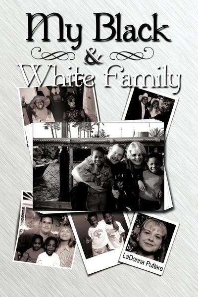My Black And White Family Ladonna Puttere Taschenbuch Kartoniert / Broschiert-image