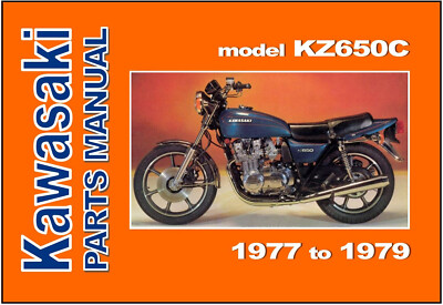 KAWASAKI Parts Manual KZ650 KZ650C Z650 Z650C 1977 1978 1979 KAWASAKI Parts Manual KZ650 KZ650C Z650 Z650C 1977 1978 1979