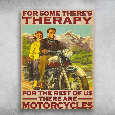 Love Couple, Motorcycle Lover, For Some There's Therapy, For The Rest Of Us, ...