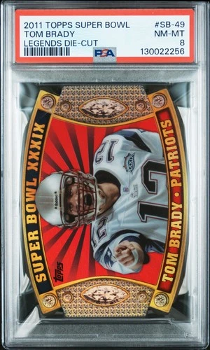 2011 TOPPS SUPER BOWL LEGENDS DIE-CUT #SB-49 TOM BRADY PSA 8