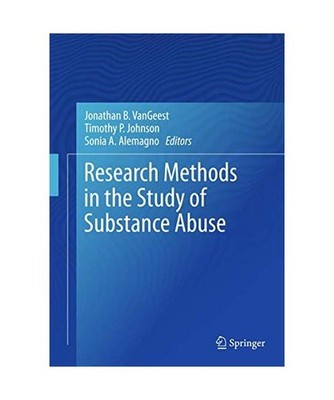 Research Methods in the Study of Substance Abuse