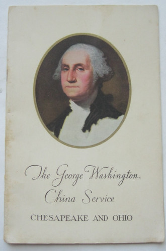 Vintage 1930's THE GEORGE WASHINGTON CHINA SERVICE Chesapeake & Ohio Line