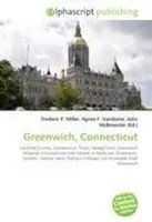 Frederic P. Miller (U. A.) | Greenwich, Connecticut | Taschenbuch | Englisch
