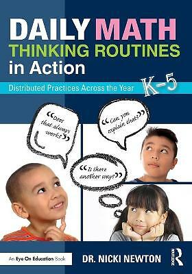 Daily Math Thinking Routines in Action: Distributed Practices Across the Year...