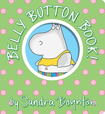 Belly Button Book!: Oversized Lap Board Book (Boynton o - Board Book NEW Boynton