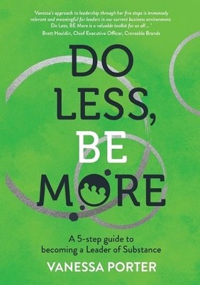 Vanessa Porter Do Less, Be More (Taschenbuch)