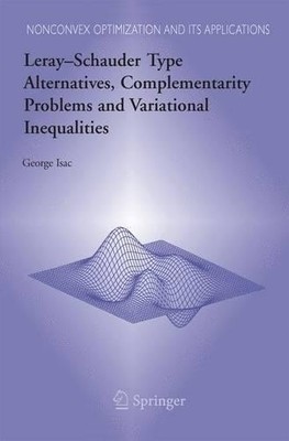 LeraySchauder Type Alternatives, Complementarity Problems an... - 9781489989062