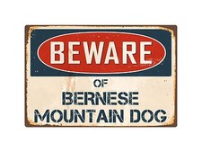 Beware Of Bernese Mountain Dog 8  x 12  Vintage Aluminum Retro Metal Sign VS052