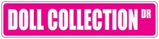 Aluminum Weatherproof Road Street Signs Doll Collection Home Decor Wall
