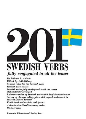 201 Swedish Verbs: Fully Conjugated in All the Tense by Sjoberg, Leif 0812005287