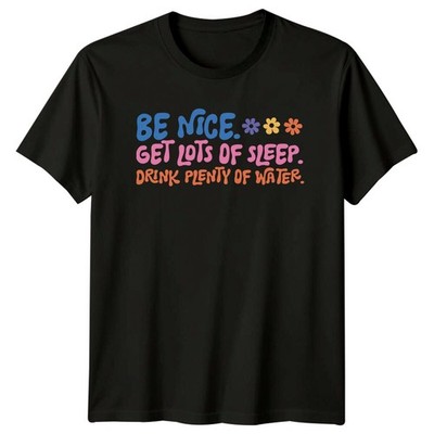 Be Nice Get Lots Of Sleep T-Shirt Retro Zitat Vintage Style