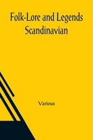 Various | Folk-Lore And Legends; Scandinavian | Taschenbuch | Englisch (2021)