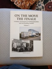On The Move Again Northamptonshire Transport History Bus Book Volume 3 Signed