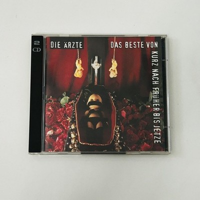 Beste Von Kurz Nach Frher Bis Jetze Die Aerzte CD 2008