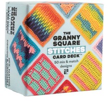 The Granny Square Stitches Card Deck  : 50 Mix and Match Designs Granny Square