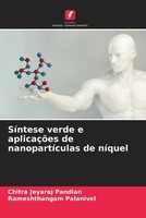 Chitra Jeyaraj Pandian (U. A.) | SíNtese Verde E AplicaçõEs De NanopartíCulas...
