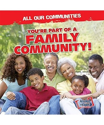 You're Part of a Family Community! [All Our Communities], Emminizer, Theresa