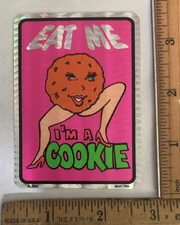 Vintage 70s Eat Me I’m A Cookie Prism Decal Sticker Prismatic Sexy Funny Naughty