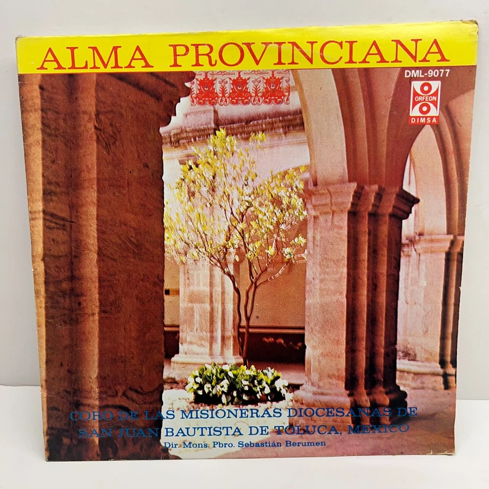 ALMA PROVINCIANA Coro De Las Misioneras - VINYL LP Dimsa 1978 - DML 9077 MEXICO - Image 2 of 4
