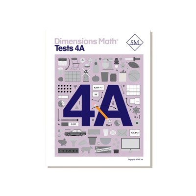 Dimensions Math Tests 4A - paperback Singapore Math Inc
