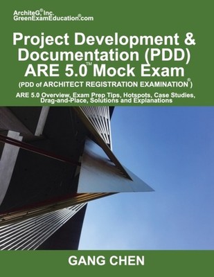 Chen - Project Development  Documentation PDD ARE 5.0 Mock Exam Ar - X555z