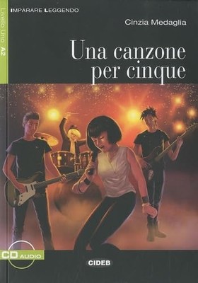 Una Canzone Per Cinque (Imparare Leggendo)