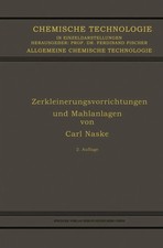 Carl Naske | Zerkleinerungsvorrichtungen und ...