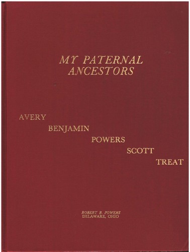 My Paternal Ancestors compiled by Robert B. Powers - Genealogy Book | eBay